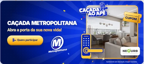 Promoção Caçada ao Apê Metropolitana 2026